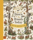 If You Go Down to the Woods Today : More than 100 things to find - Book