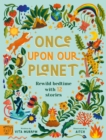 Once Upon Our Planet : Rewild bedtime with 12 stories - Book