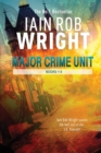 Major Crime Unit (Books 1-3) - Book