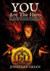 You Are The Hero : An Interactive History of Fighting Fantasy Gamebooks - Book