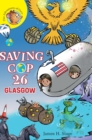 Saving COP 26 : Glasgow - Book