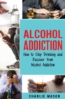 Alcohol Addiction - Book