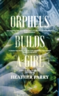 Orpheus Builds A Girl - Book