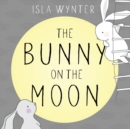 The Bunny on the Moon - Book