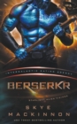 Berserkr : Starlight Vikings #3 (Intergalactic Dating Agency) - Book