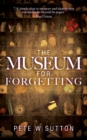 The Museum For Forgetting - Book