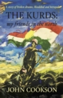 The Kurds : my friends in the north - Book