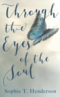 Through The Eyes Of The Soul - Book