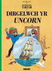 Cyfres Anturiaethau Tintin: Dirgelwch yr Uncorn - Book