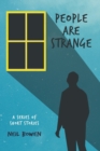 People are Strange : Short Stories - Book
