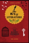 The Art of Literature, Volume 1 : A Critical Guide to Angela Carter's The Bloody Chamber - Book