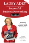 Successful Business Networking Online : Increase Your Marketing, Leadership & Entrepreneurship through online connections - Book