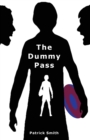 The Dummy Pass - Book