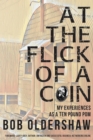 At The Flick Of A Coin - eBook