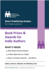 Book Prizes & Awards for Indie Authors : The ALLi Guide to Being an Award-Winning Self-Publisher - eBook