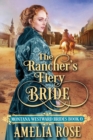 The Rancher's Fiery Bride - Book