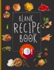 Blank Recipe Book - Book