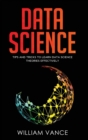Data Science : Tips and Tricks to Learn Data Science Theories Effectively - Book