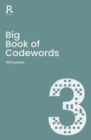 Big Book of Codewords Book 3 : a bumper codeword book for adults containing 300 puzzles - Book