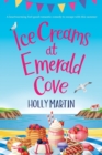 Ice Creams at Emerald Cove : Large Print edition - Book