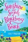 Sunshine and Secrets at Blackberry Beach : Large Print edition - Book