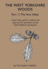 The West Yorkshire Woods - Part 2: The Aire Valley - Book