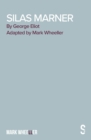 George Eliot's Silas Marner (Stage Adaptation) - eBook