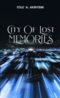 City of Lost Memories - Book