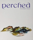 Perched (German Edition) : FeleksAn Onar - Book