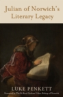 Julian of Norwich's Literary Legacy : A handbook - Book