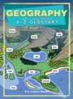 Geography : An Illustrated A-Z Glossary - Book
