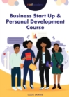 Business Start Up & Personal Development Course - Book