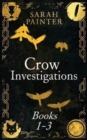 The Crow Investigations Series : Books 1-3 - Book