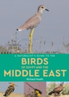 A Naturalist's Guide to the Birds of Egypt and the Middle East - Book