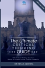 The Ultimate Critical Thinking Guide : 100 Critical Thinking Questions - Book