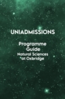 The UniAdmissions Programme Guide: Natural Sciences at Oxbridge - Book