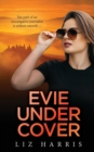 Evie Undercover - Book