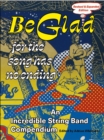 Be Glad for the Song Has No Ending, revised and expanded edition : An Incredible String Band Compendium - Book