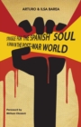 Struggle for the Spanish Soul & Spain in the Post-War World - Book