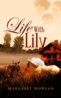 Life With Lily - Book