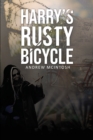 Harry's Rusty Bicycle - Book