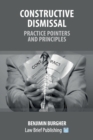 Constructive Dismissal - Practice Pointers and Principles - Book