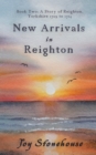 New Arrivals in Reighton - Book