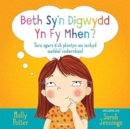 Beth Sy'n Digwydd yn fy Mhen? - Book