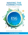 Making the Connection - ESG Roadmaps : The Step-By-Step Guide to Practical Measures - Book