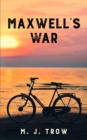 Maxwell's War - Book