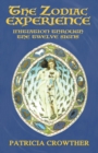 The Zodiac Experience : Initiation through the Twelve Signs - eBook