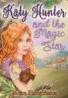Katy Hunter and the Magic Star - Book