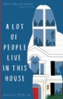 A Lot of People Live in This House - Book
