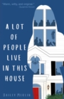 A Lot of People Live in This House - eBook